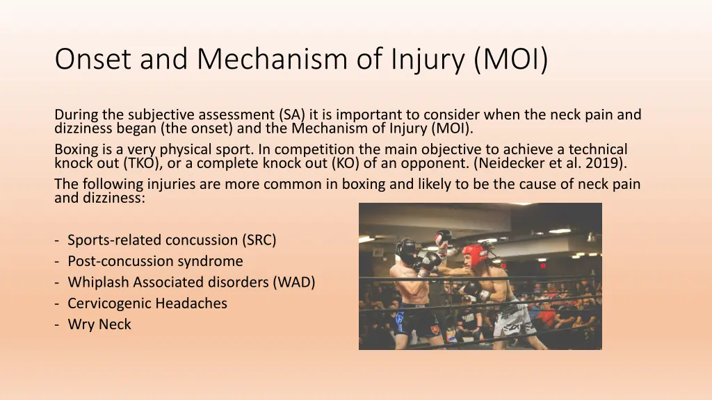 onset and mechanism of injury moi