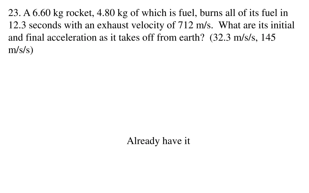 23 a 6 60 kg rocket 4 80 kg of which is fuel