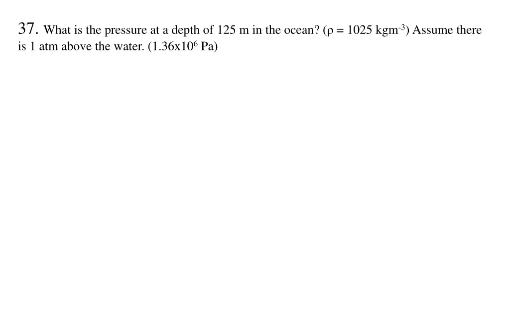 37 what is the pressure at a depth