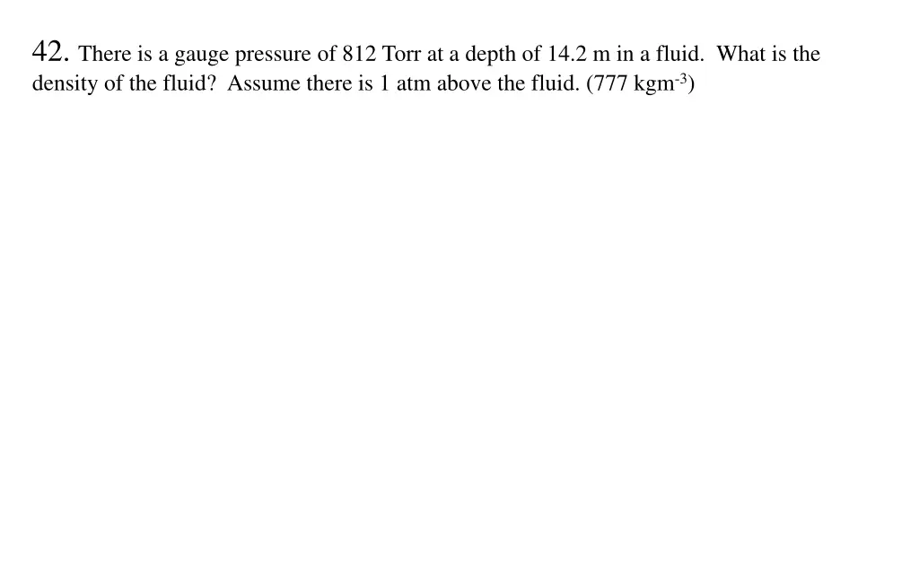 42 there is a gauge pressure of 812 torr