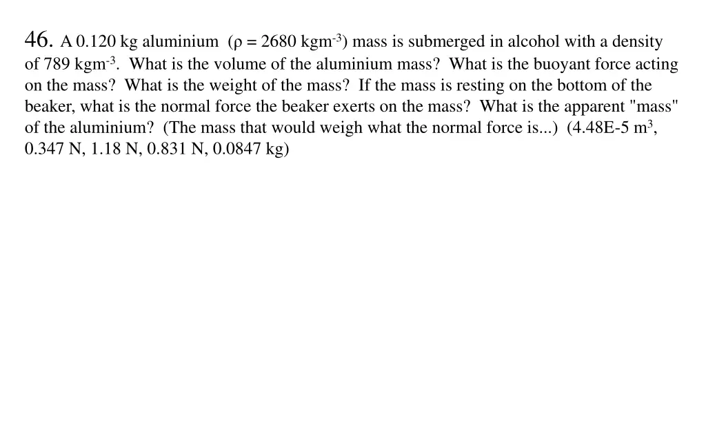 46 a 0 120 kg aluminium 2680 kgm 3 mass