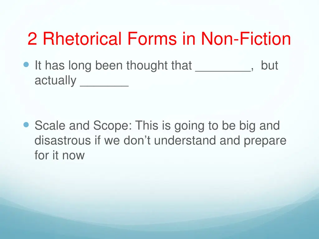 2 rhetorical forms in non fiction