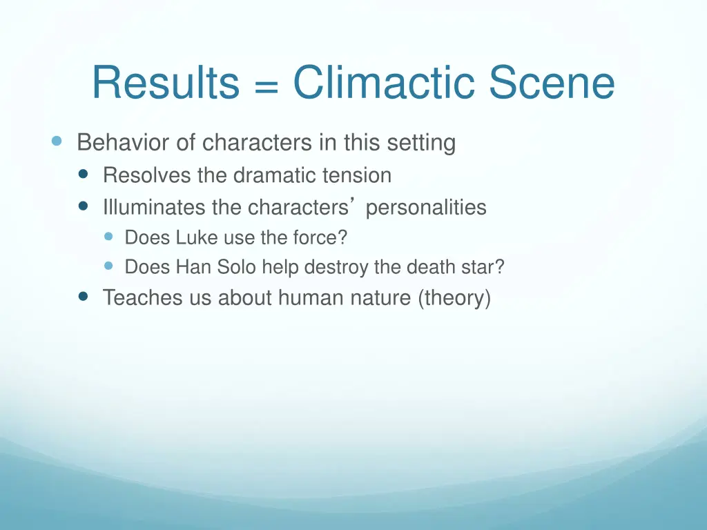 results climactic scene