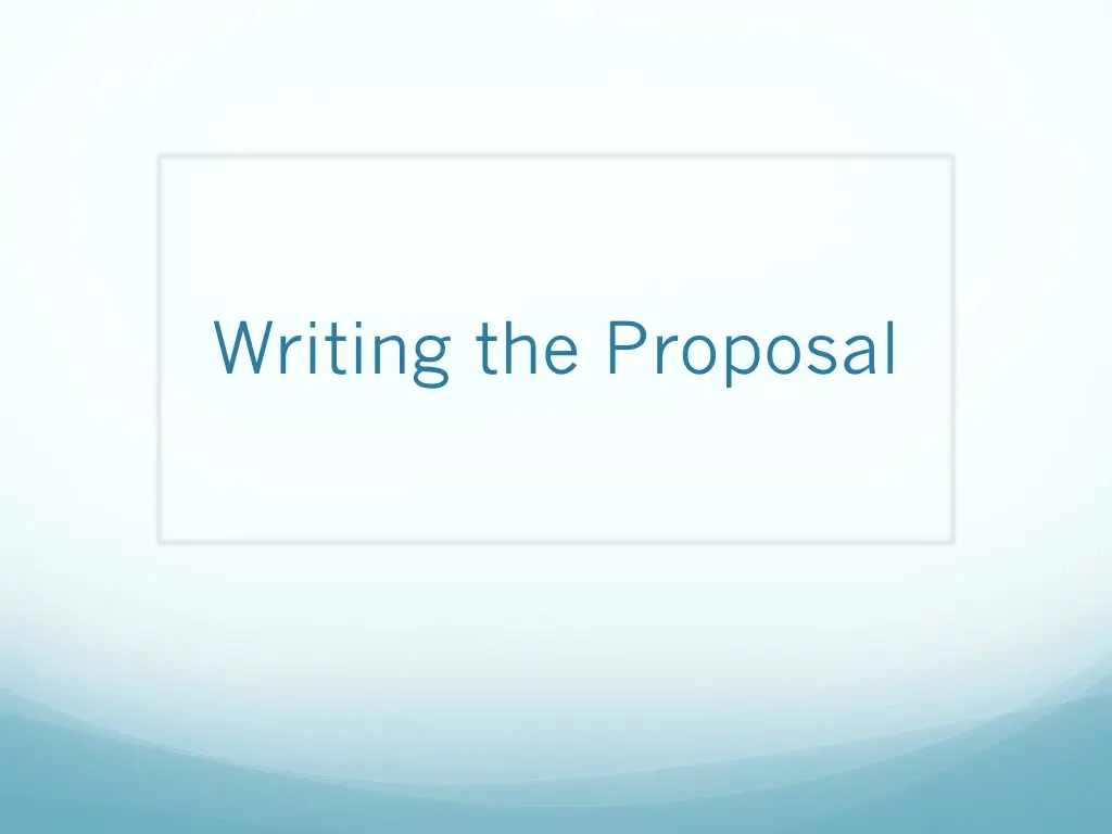 writing the proposal