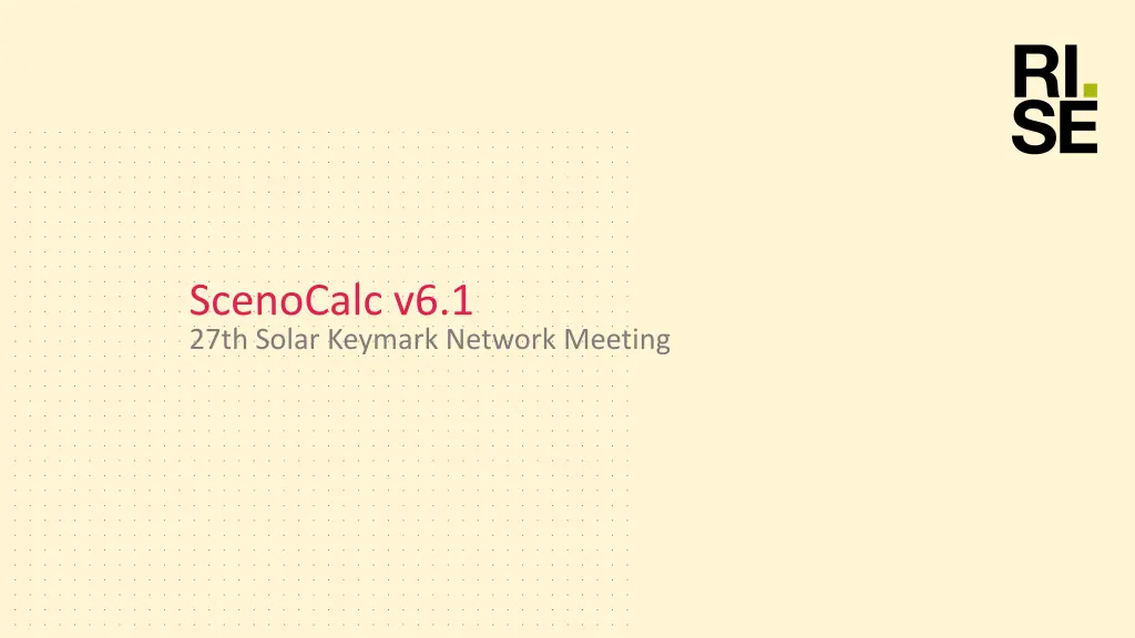 scenocalc v6 1 27th solar keymark network meeting