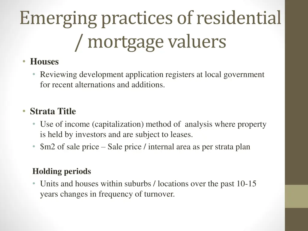 emerging practices of residential mortgage
