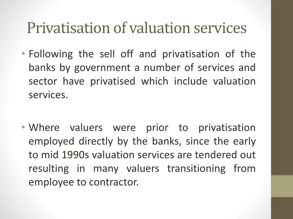 privatisation of valuation services