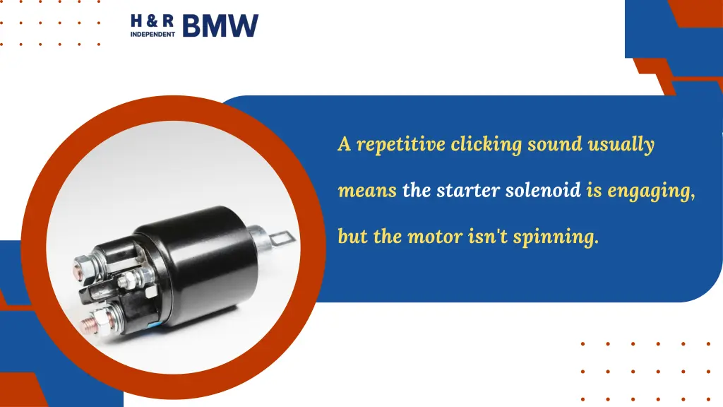 a repetitive clicking sound usually
