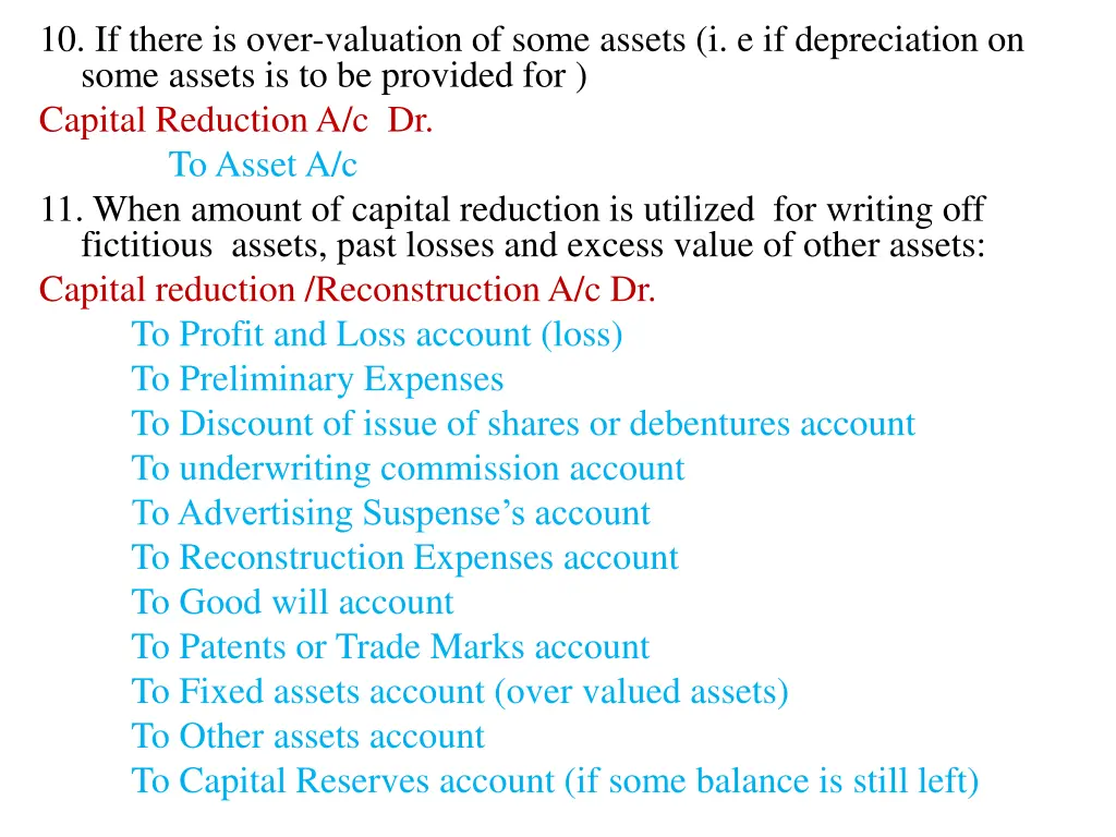 10 if there is over valuation of some assets