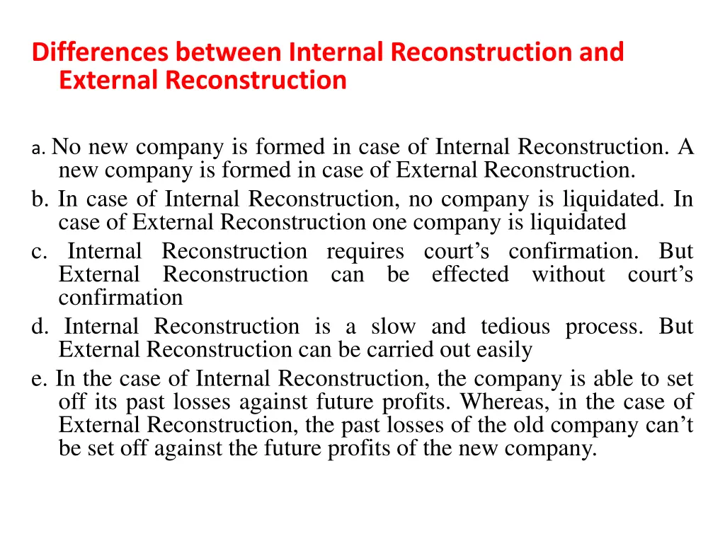 differences between internal reconstruction