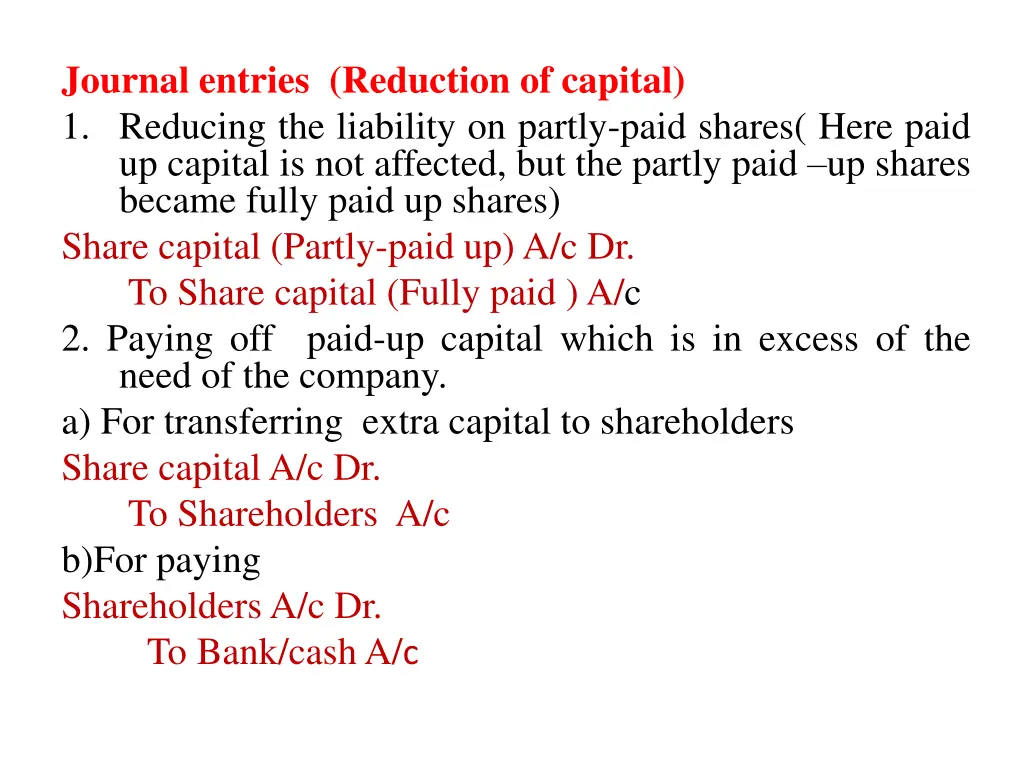 journal entries reduction of capital 1 reducing