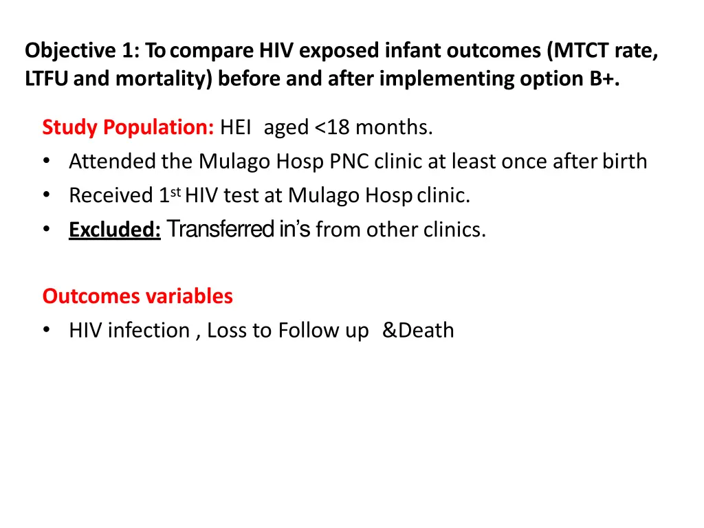 objective 1 to compare hiv exposed infant