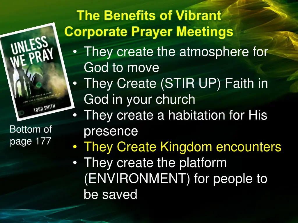 they create the atmosphere for god to move they