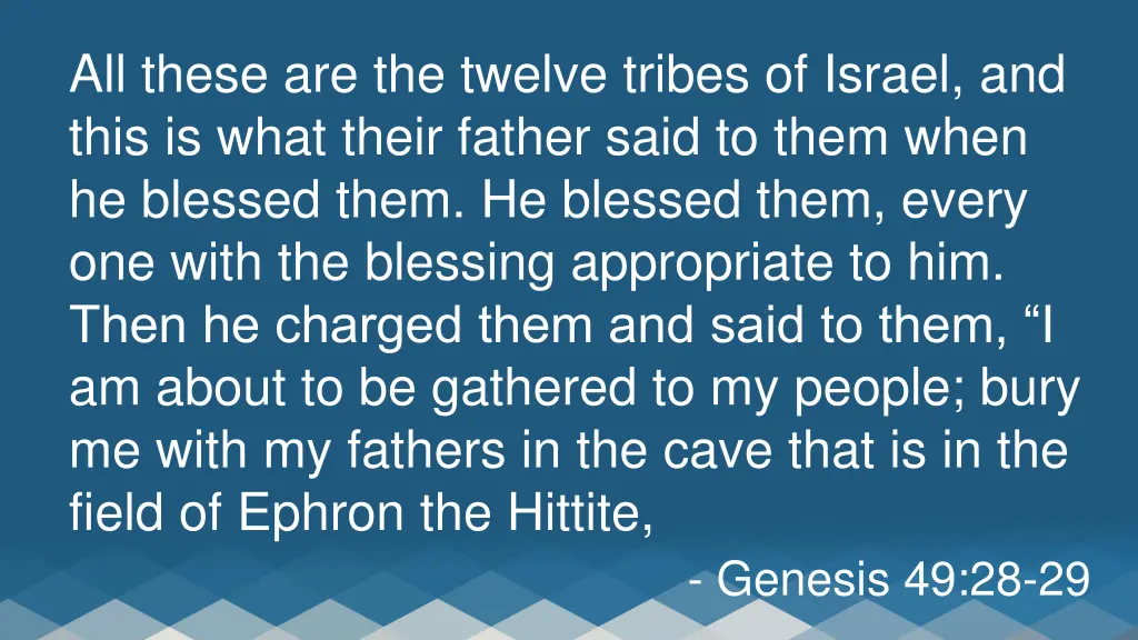 all these are the twelve tribes of israel