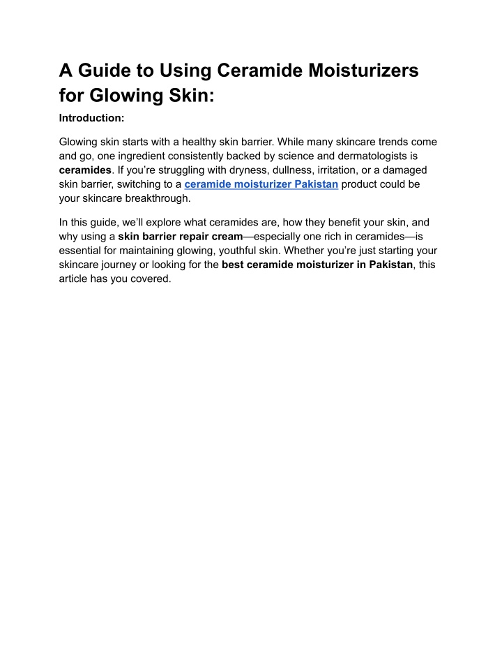 a guide to using ceramide moisturizers