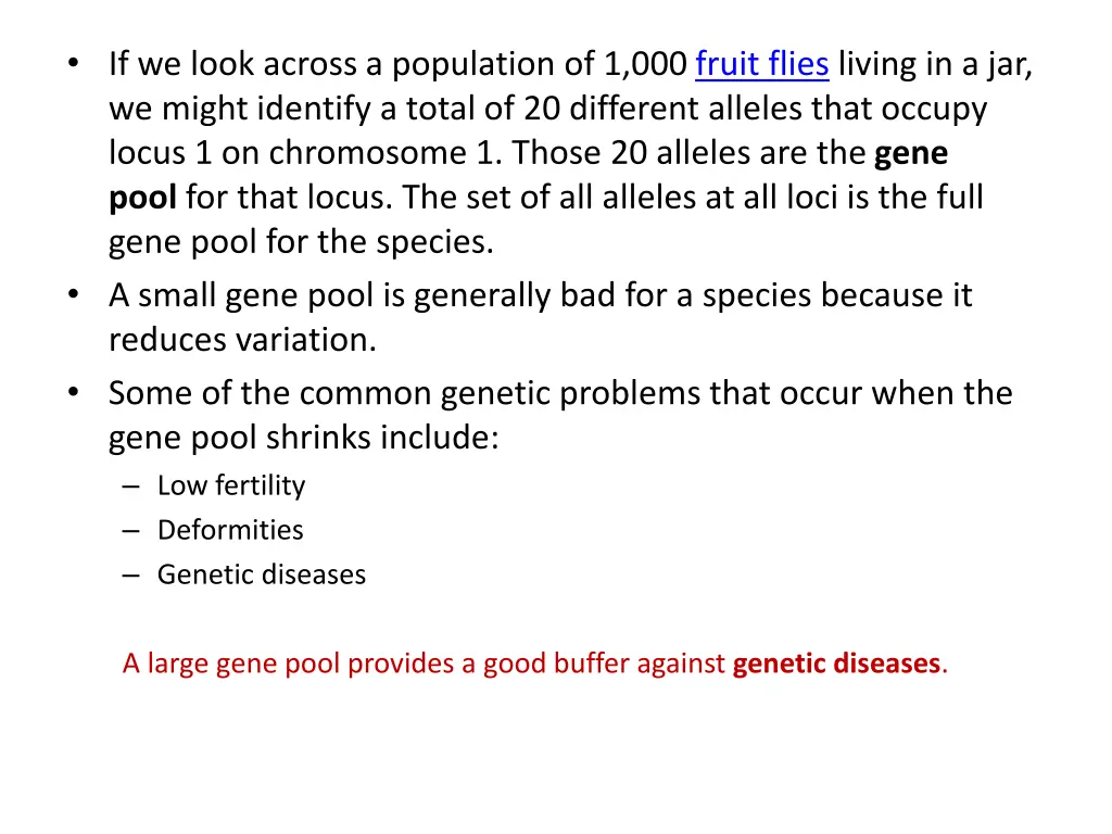 if we look across a population of 1 000 fruit
