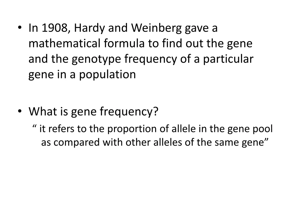 in 1908 hardy and weinberg gave a mathematical