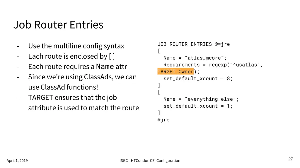 job router entries 4