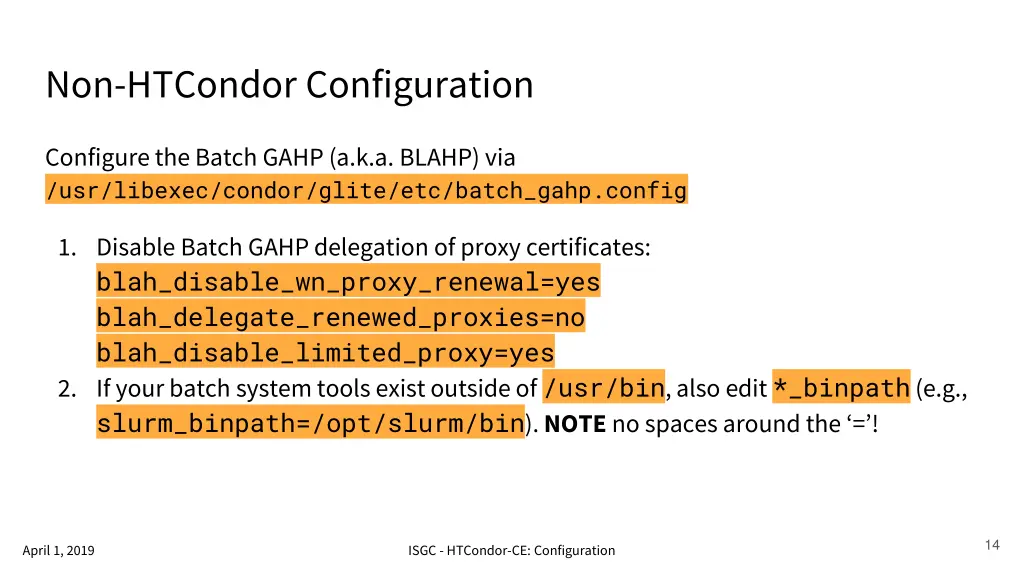 non htcondor configuration