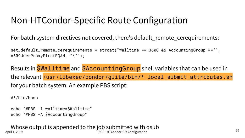 non htcondor specific route configuration