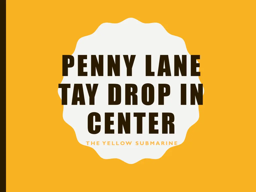 penny lane tay drop in center the y ellow