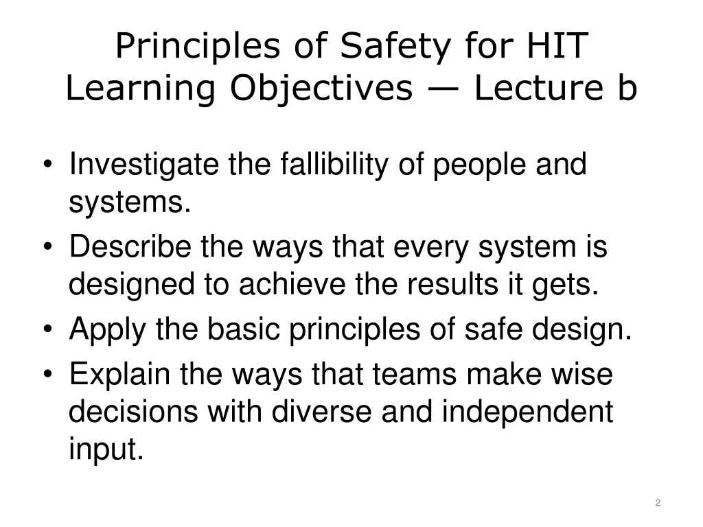 principles of safety for hit learning objectives