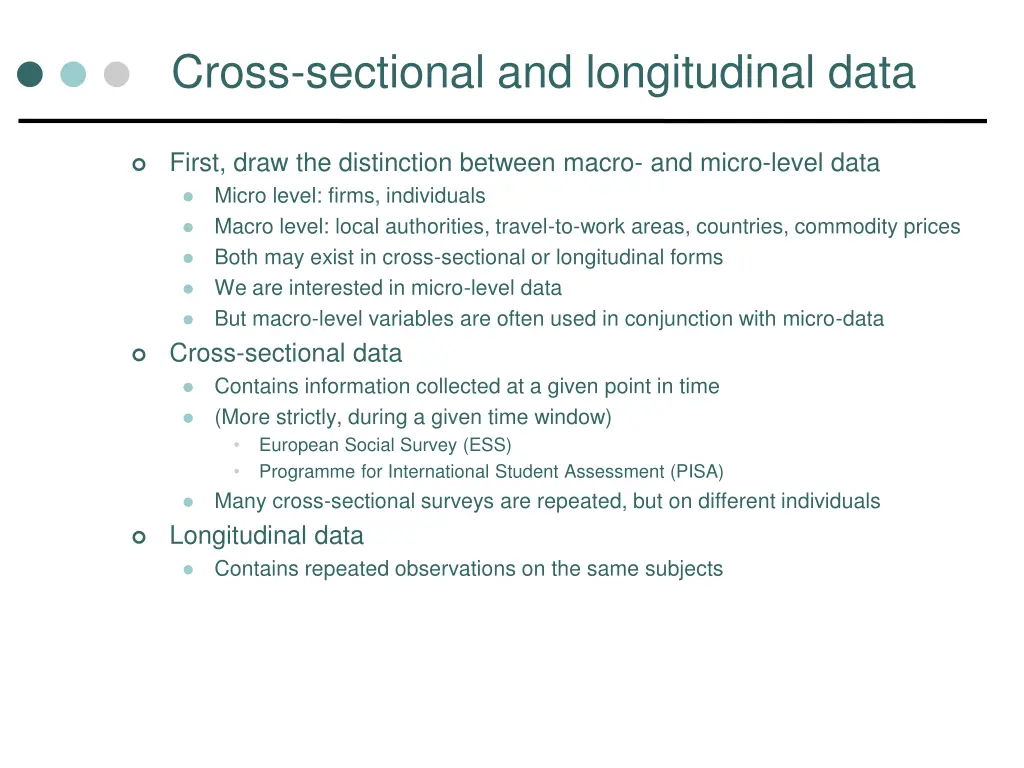 cross sectional and longitudinal data
