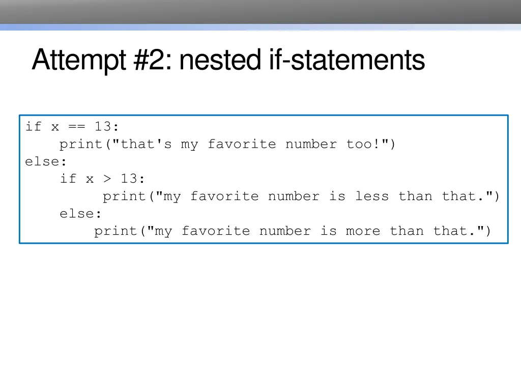 attempt 2 nested if statements
