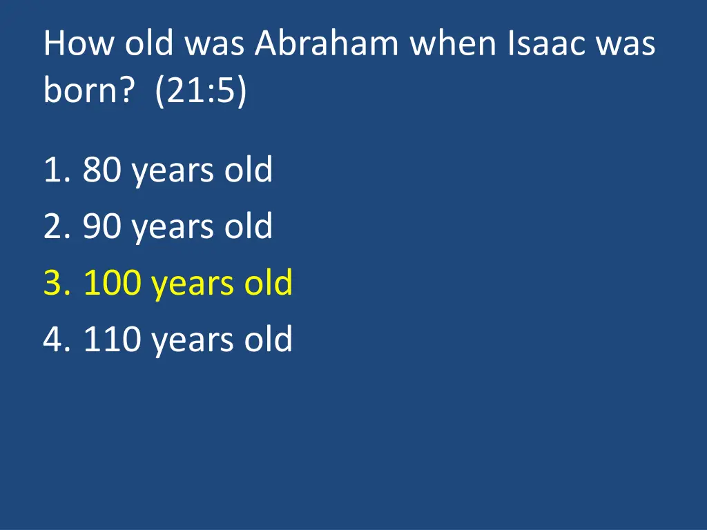 how old was abraham when isaac was born 21 5 1
