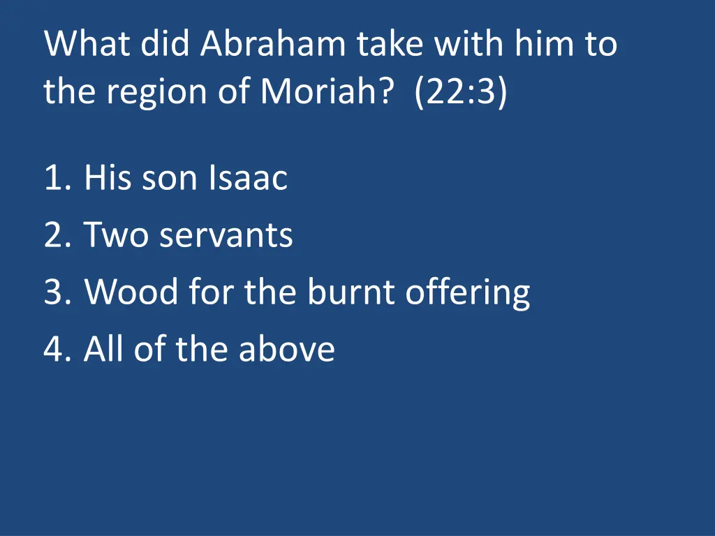 what did abraham take with him to the region