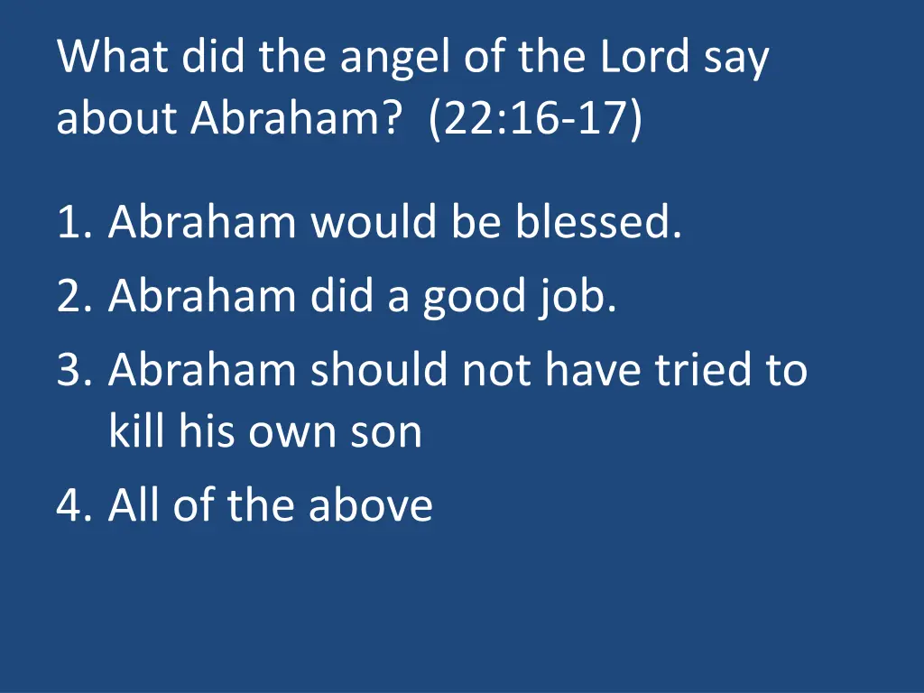 what did the angel of the lord say about abraham