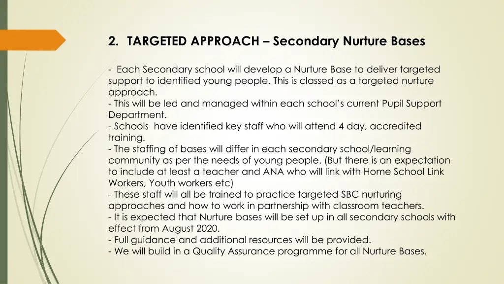 2 targeted approach secondary nurture bases