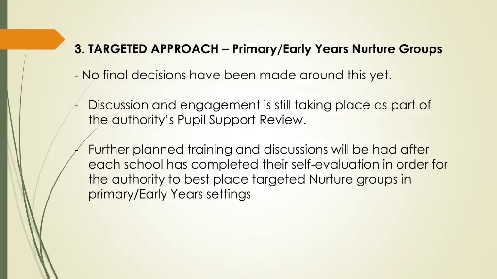 3 targeted approach primary early years nurture