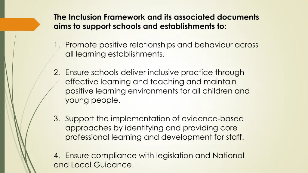 the inclusion framework and its associated