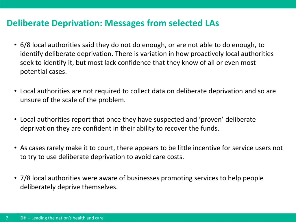 deliberate deprivation messages from selected las