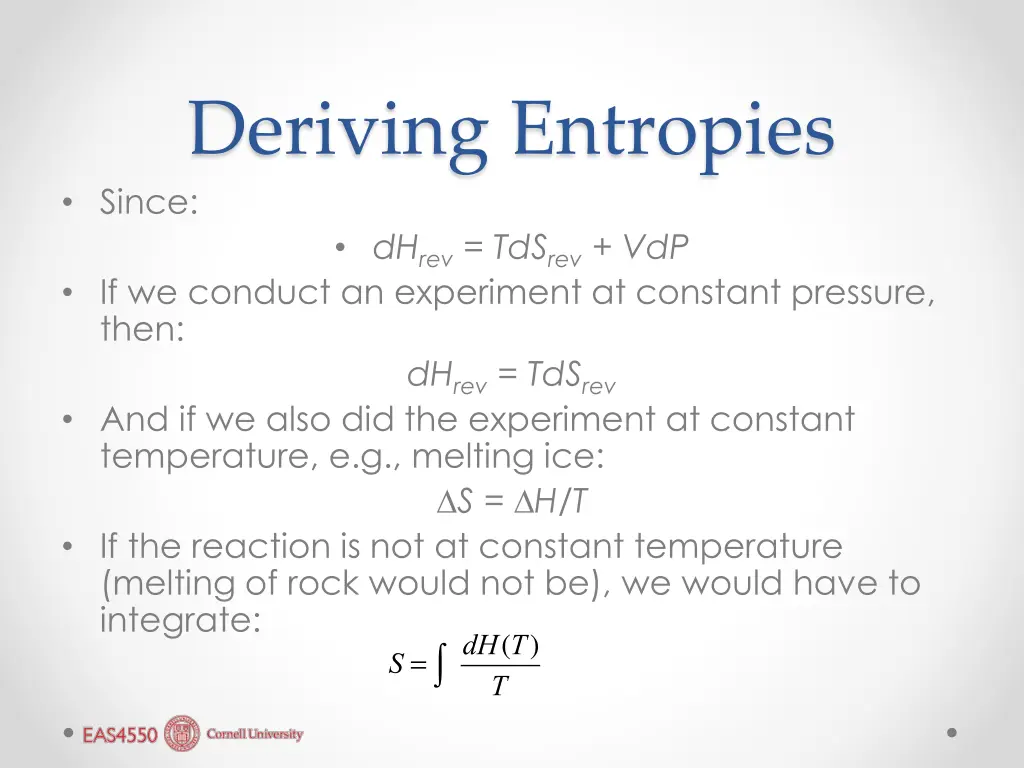 deriving entropies since