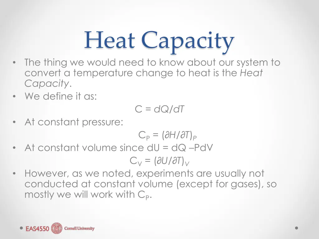 heat capacity the thing we would need to know