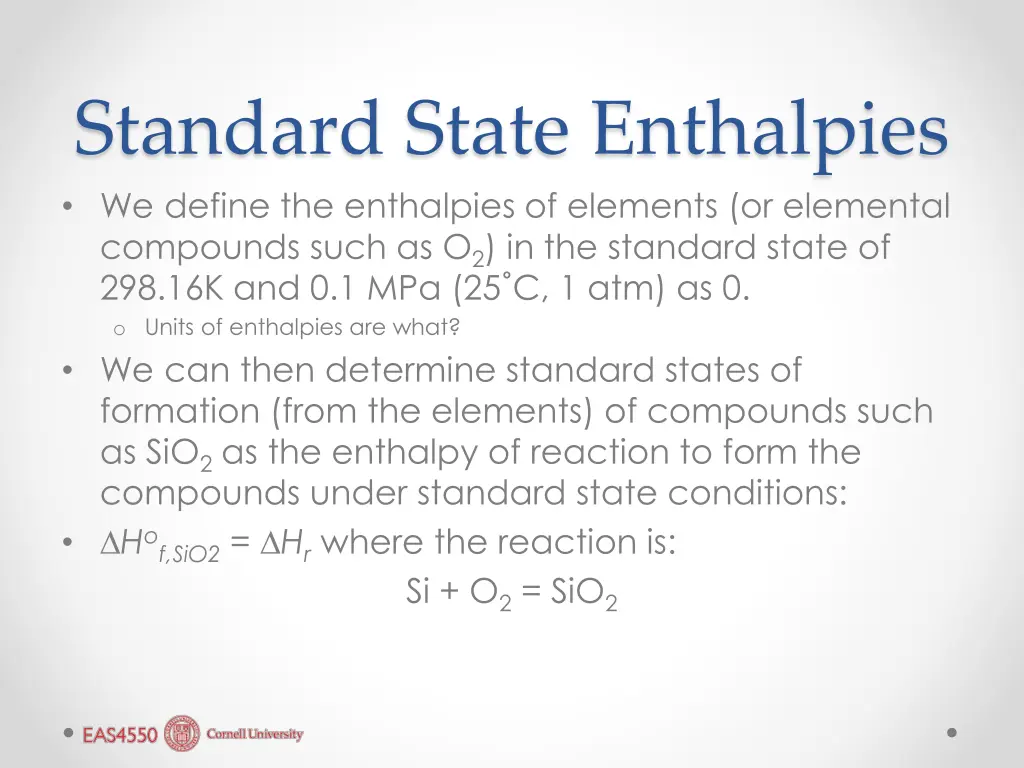 standard state enthalpies we define