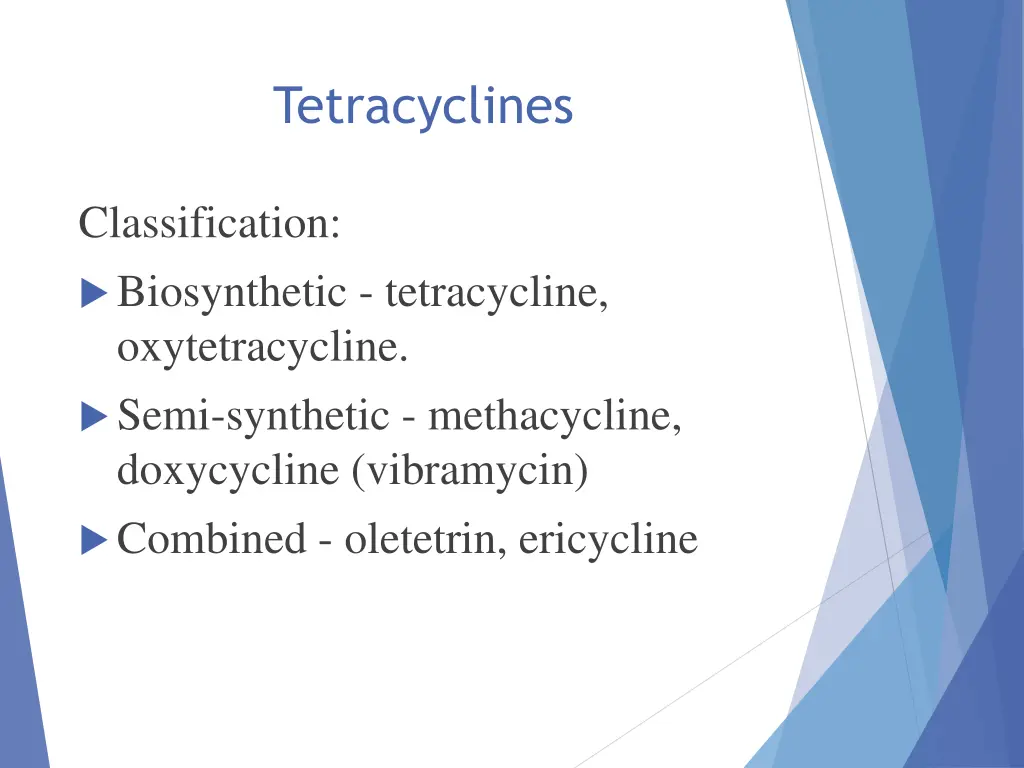 tetracyclines