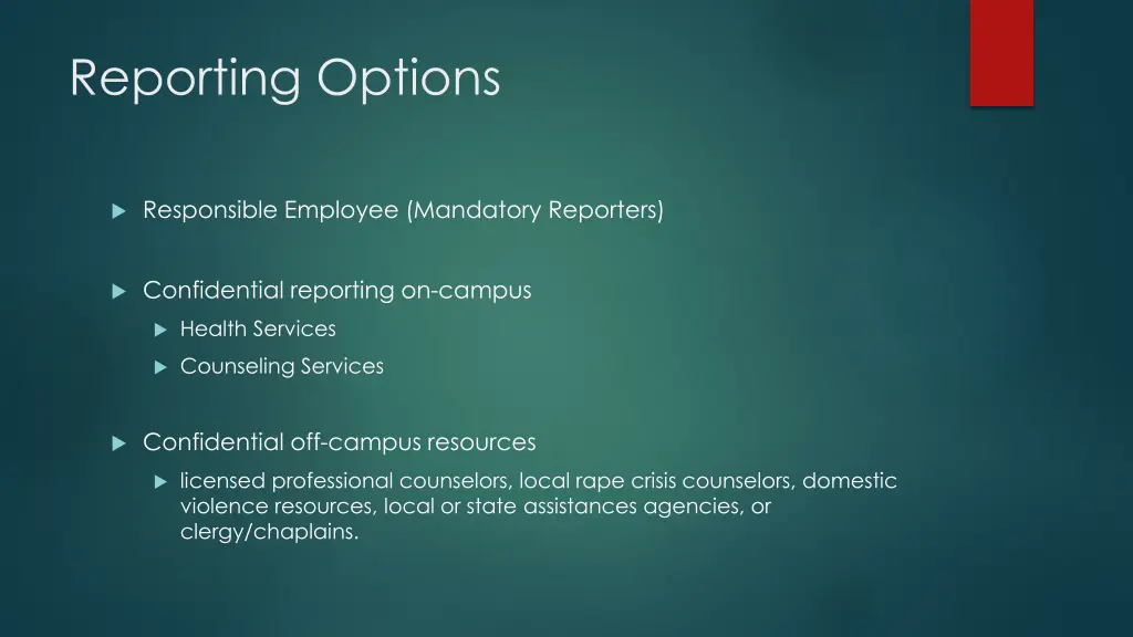 reporting options