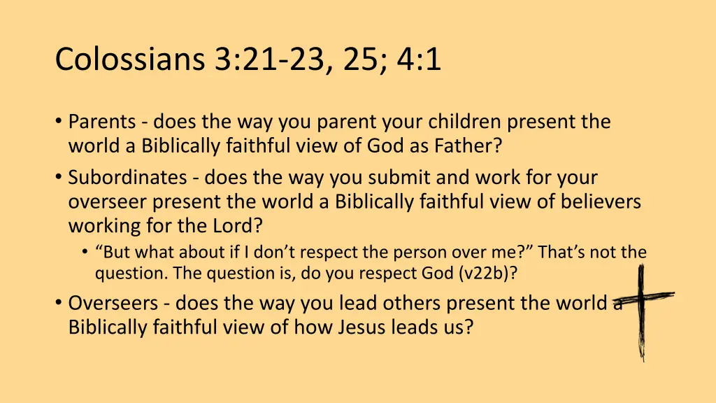 colossians 3 21 23 25 4 1