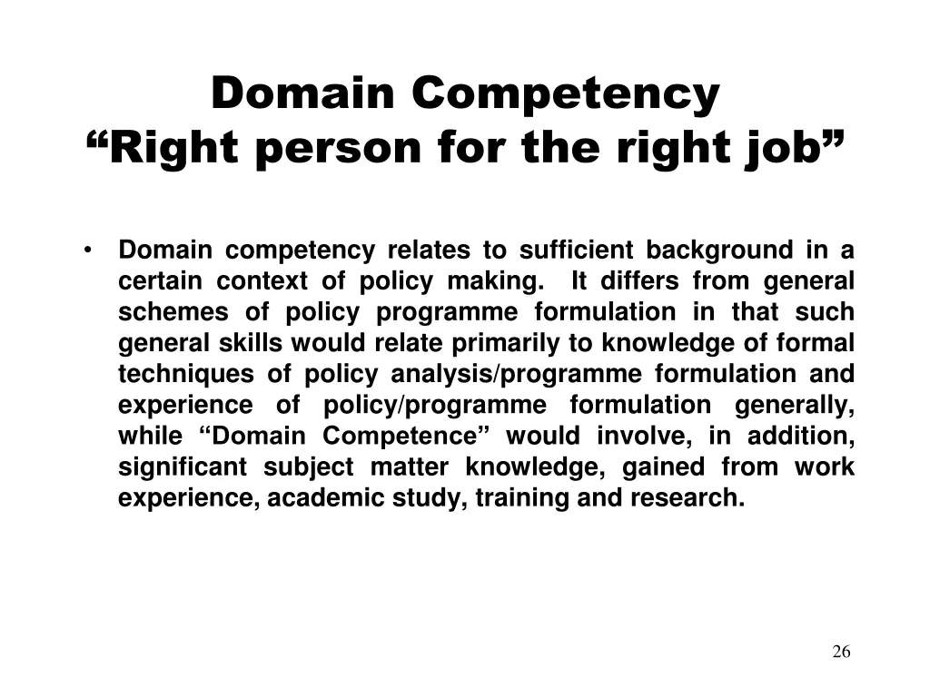 domain competency right person for the right job