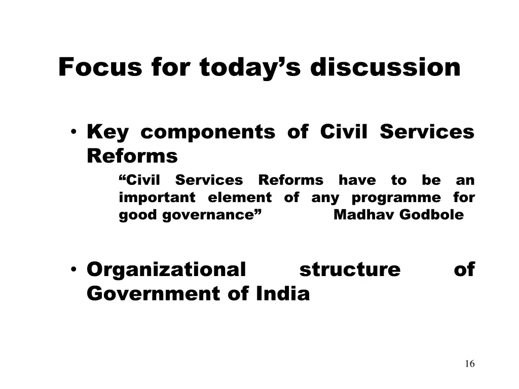 focus for today s discussion