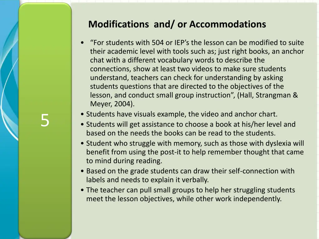 modifications and or accommodations