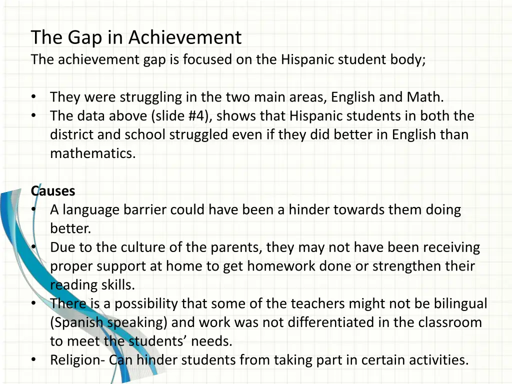 the gap in achievement the achievement