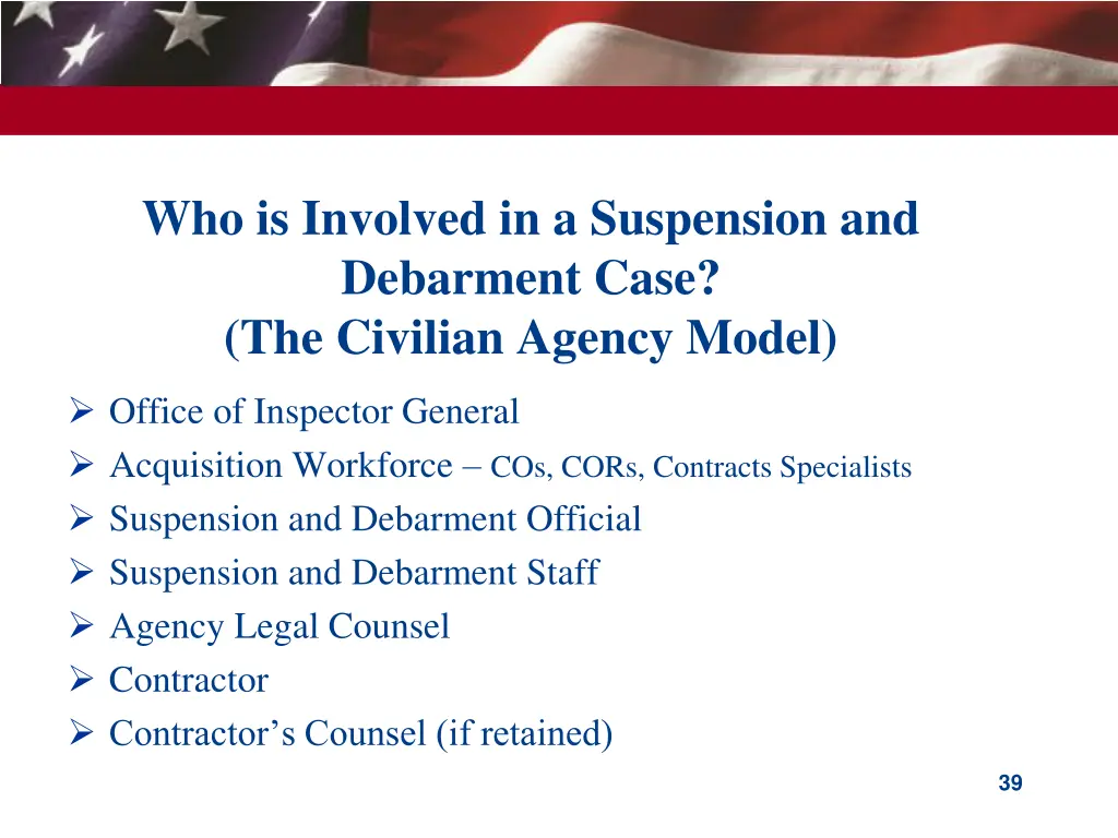 who is involved in a suspension and debarment