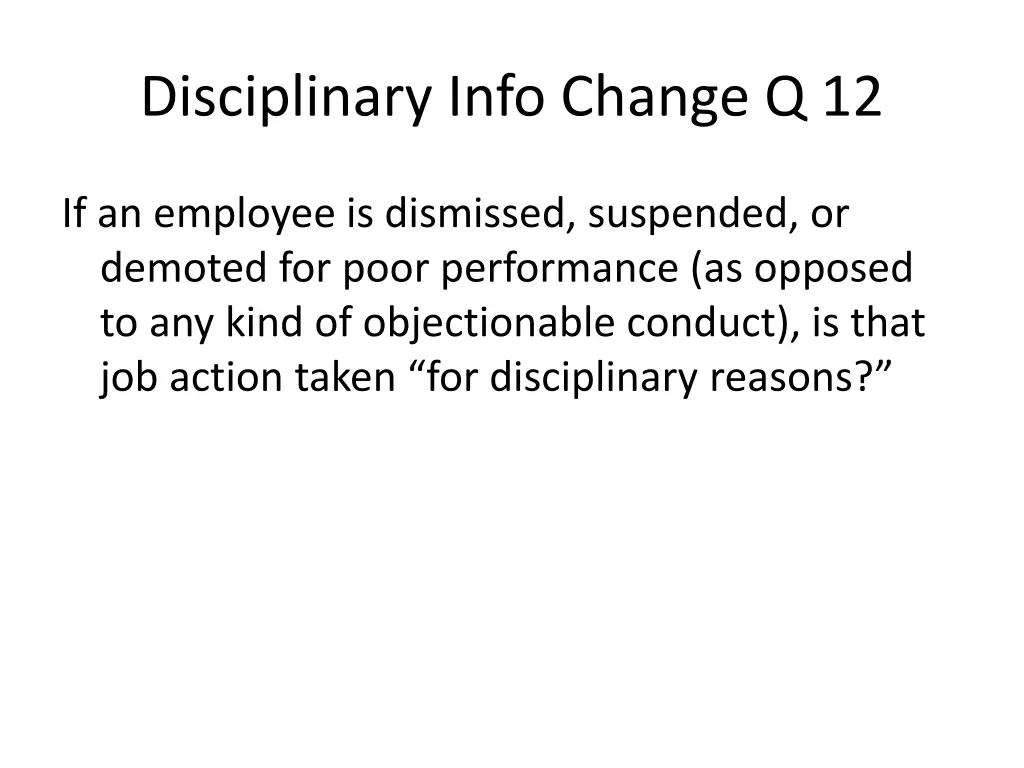 disciplinary info change q 12