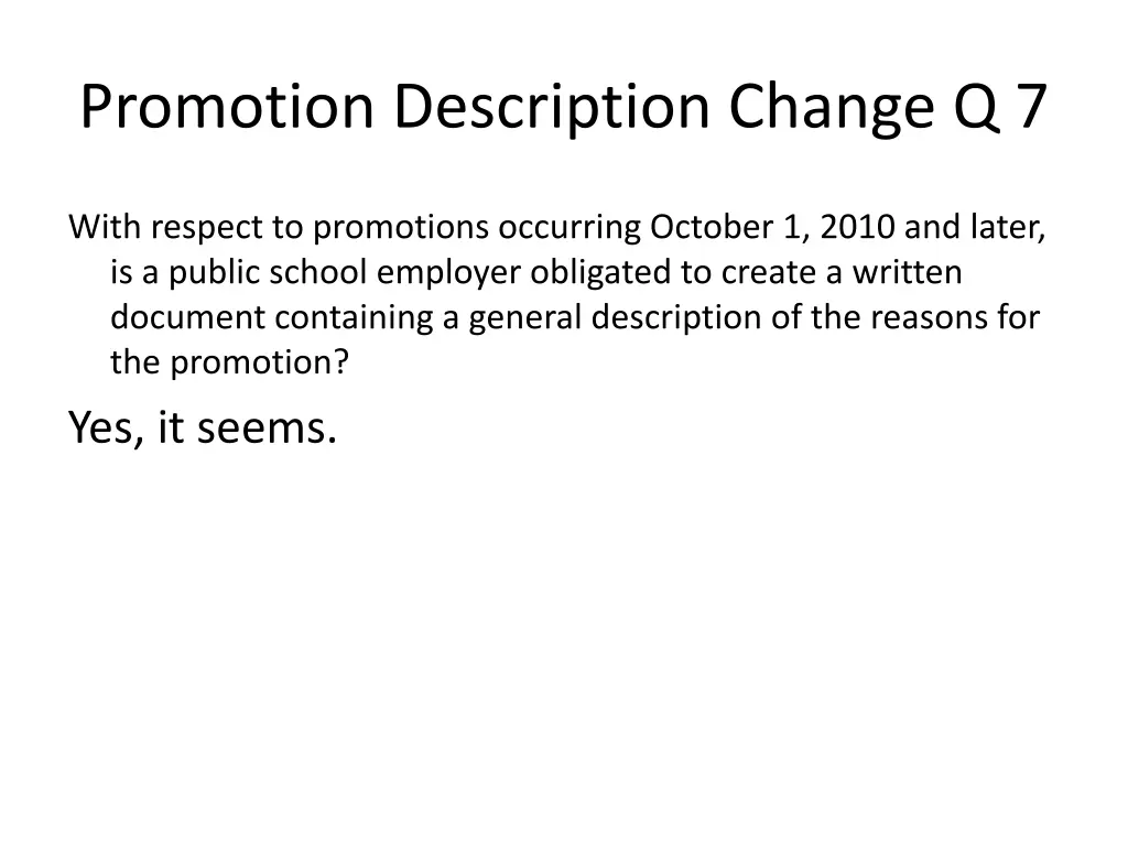 promotion description change q 7 1