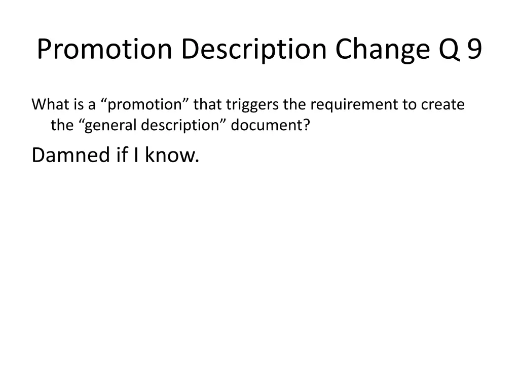 promotion description change q 9 1