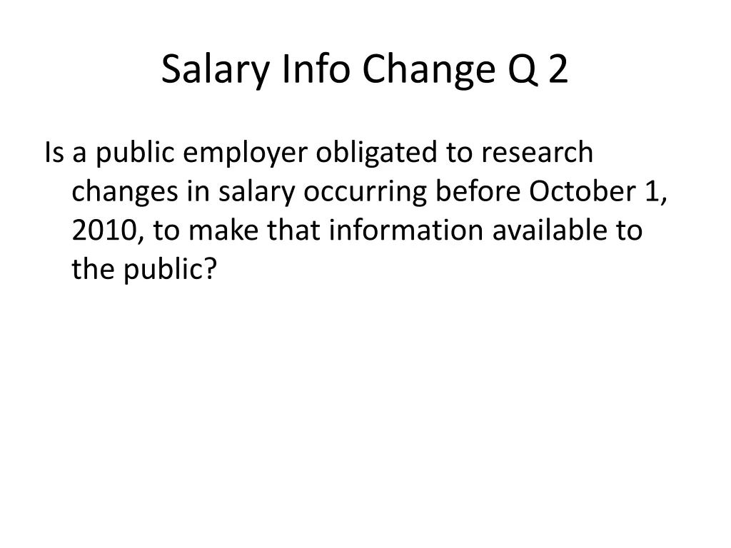 salary info change q 2